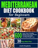 Mediterranean Diet Cookbook for Beginners (eBook, ePUB)