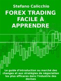 Forex Trading facile à apprendre (eBook, ePUB)
