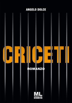 Criceti (eBook, ePUB) - Dolce, Angelo