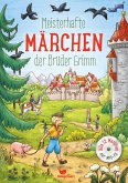 Meisterhafte Märchen der Brüder Grimm, mit MP3-CD
