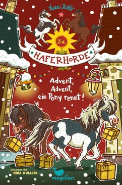 Advent, Advent, ein Pony rennt! / Die Haferhorde Bd.16 - Kolb, Suza
