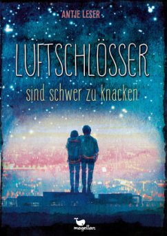 Luftschlösser sind schwer zu knacken - Leser, Antje