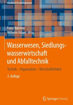 Wasserbau, Siedlungswasserwirtschaft und Abfalltechnik