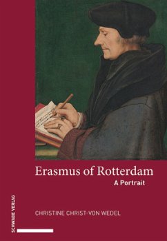 Erasmus of Rotterdam - Christ-von Wedel, Christine