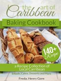 The Art of Caribbean Baking Cookbook (eBook, ePUB)