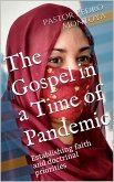 The Gospel in a Time of Pandemic (eBook, ePUB)