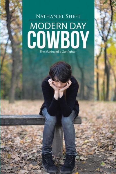 Modern Day Cowboy (The Modern Gunfighter Chronicles, #1) (eBook, ePUB) Modern Day Cowboy (The Modern Gunfighter Chronicles, #1) (eBook, ePUB)