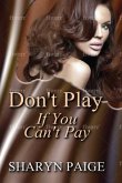 Don't Play if You Can't Pay (eBook, ePUB)