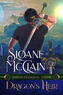 Dragon's Heir (Sons of Pendragon, #2) (eBook, ePUB) - McClain, Sloane