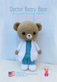 Doctor Beary Bear (eBook, ePUB)