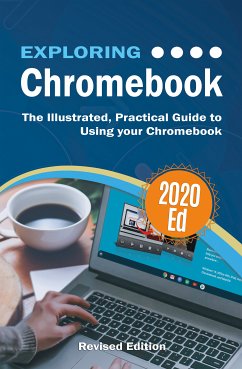 Exploring Chromebook 2020 Edition (eBook, ePUB) - Wilson, Kevin