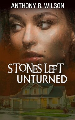 Cover Stones Left Unturned (The Silhouette in the Dark City) (eBook, ePUB)