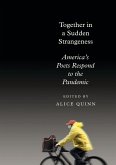 Together in a Sudden Strangeness (eBook, ePUB) Together in a Sudden Strangeness (eBook, ePUB)