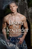 Jason And Alexander The Final Judgement (True Love Never Dies, #3) (eBook, ePUB)
