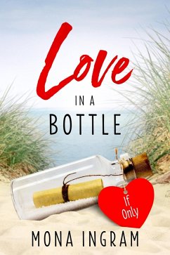 If Only (Love In A Bottle, #6) (eBook, ePUB) Cover If Only (Love In A Bottle, #6) (eBook, ePUB)