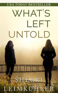 What's Left Untold (eBook, ePUB) - Leimkuhler, Sherri