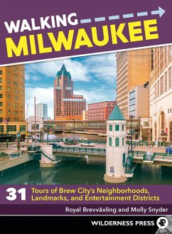 Walking Milwaukee (eBook, ePUB) - Brevvaxling, Royal; Snyder, Molly