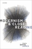 Modernism and Close Reading (eBook, PDF)