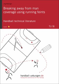 Breaking away from man coverage using running feints (TU 18) (eBook, ePUB) - Madinger, Jörg