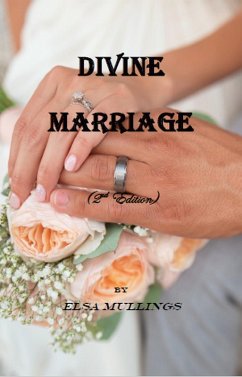 Divine Marriage (2nd Edition) (eBook, ePUB) - Mullings, Elsa