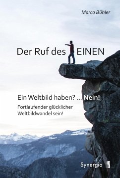 Der Ruf des EINEN (eBook, ePUB) - Bühler, Marco