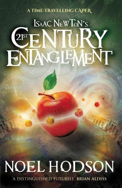 Isaac Newton's 21st Century Entanglement (eBook, ePUB) - Hodson, Noel