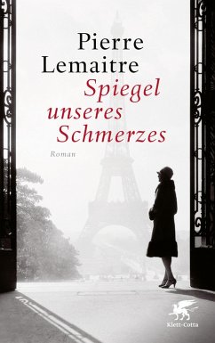 Spiegel unseres Schmerzes / Die Kinder der Katastrophe Bd.3 (eBook, ePUB) - Lemaitre, Pierre