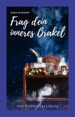 Frag dein inneres Orakel (eBook, ePUB)