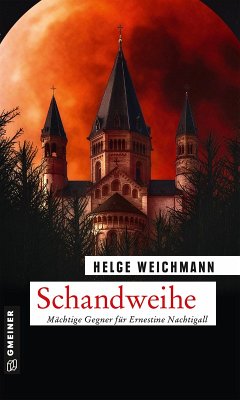 Schandweihe (eBook, ePUB) - Weichmann, Helge