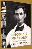 Lincoln's Mentors (eBook, ePUB)