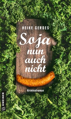 Soja nun auch nicht (eBook, ePUB) - Gerdes, Heike