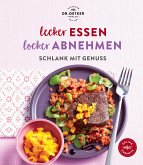 Lecker essen – locker abnehmen (eBook, ePUB)