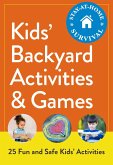 Kids' Backyard Activities & Games (eBook, ePUB) Kids' Backyard Activities & Games (eBook, ePUB)