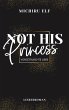 Not His Princess (eBook, ePUB) - Bild 1