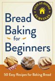 Bread Baking for Beginners (eBook, ePUB)