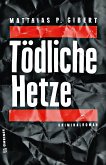 Tödliche Hetze (eBook, ePUB)