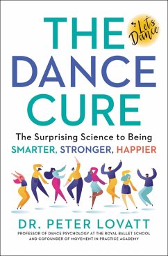 The Dance Cure (eBook, ePUB) - Lovatt, Peter
