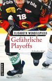 Gefährliche Playoffs (eBook, ePUB)