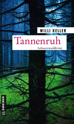 Tannenruh (eBook, ePUB) - Keller, Willi