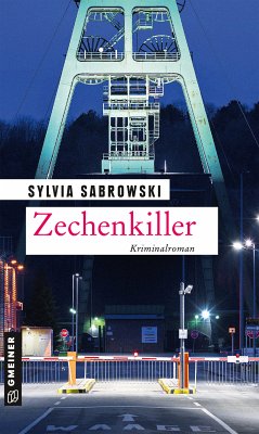 Zechenkiller (eBook, ePUB) - Sabrowski, Sylvia