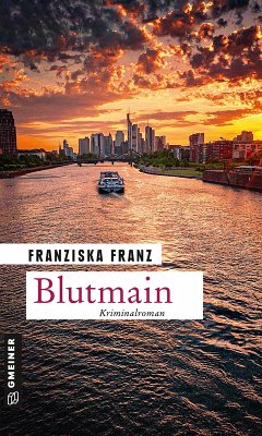 Blutmain (eBook, ePUB) - Franz, Franziska