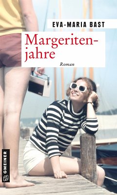 Margeritenjahre (eBook, ePUB) - Bast, Eva-Maria