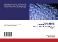SYNTHESIS AND CHARACTERIZATION OF NOVEL ARYLAZOPYRAZOLES PART-I