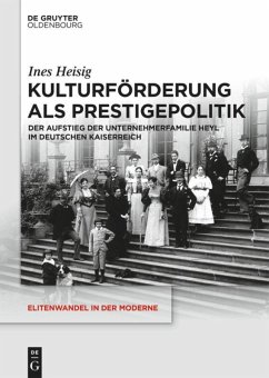 Kulturförderung als Prestigepolitik - Heisig, Ines