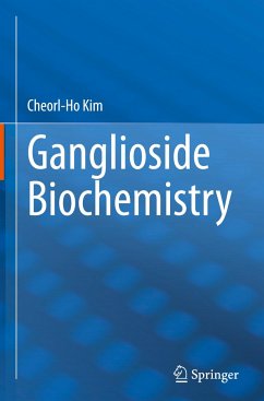 Ganglioside Biochemistry - Kim, Cheorl-Ho