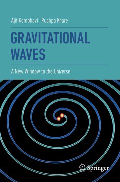 Gravitational Waves - Kembhavi, Ajit;Khare, Pushpa