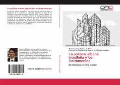 La política urbana brasileña y los instrumentos - Mota, Mauricio Jorge Pereira da;Costa Moura, Emerson Affonso da;Andrade, Eric Santos