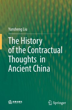The History of the Contractual Thoughts in Ancient China - Liu, Yunsheng