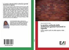 La pratica culturale delle mutilazioni genitali femminili in Uganda - Nakku, Maria Elizabeth M.