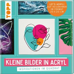 Kleine Bilder in Acryl - Türk, Sabine;Simon, Melinda;Klimmer, Bernd